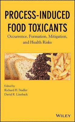 bokomslag Process-Induced Food Toxicants