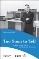 David A. Grier - Too Soon To Tell, Häftad