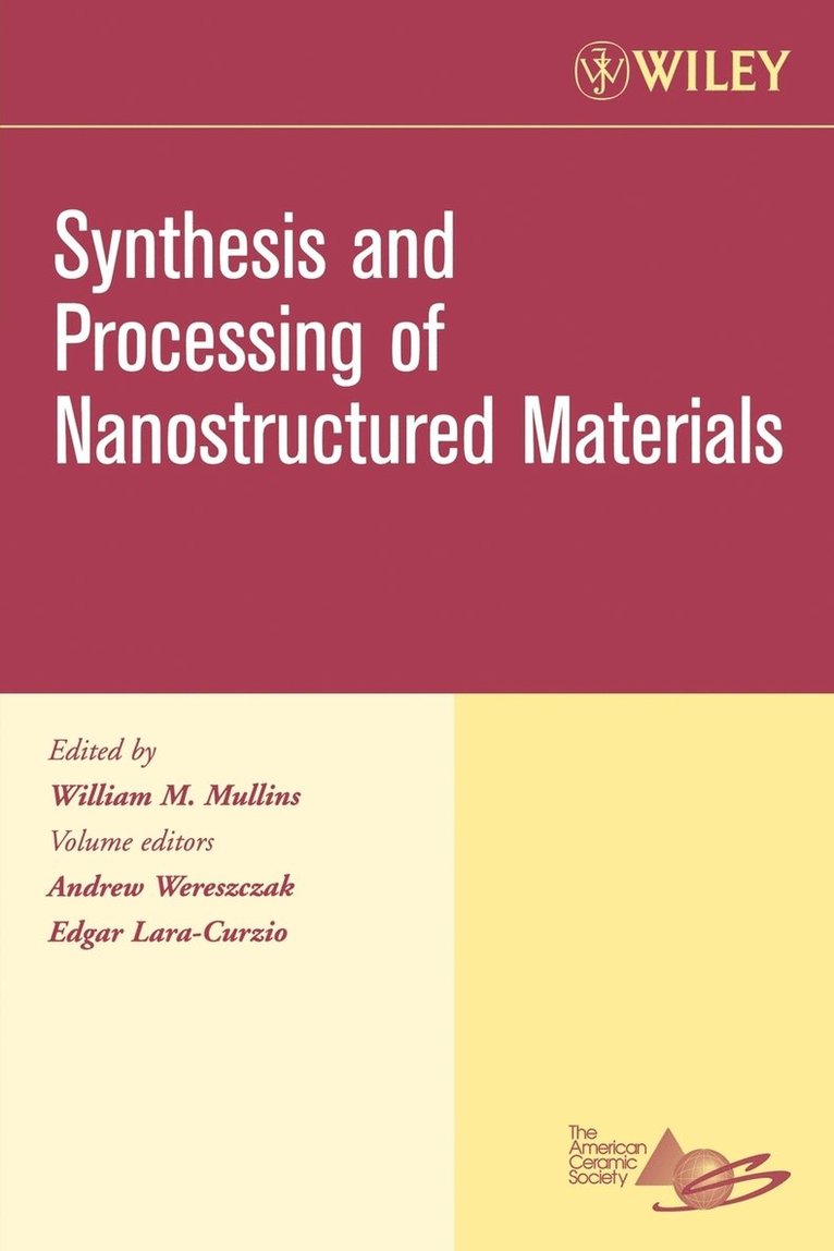 Synthesis and Processing of Nanostructured Materials, Volume 27, Issue 8 1