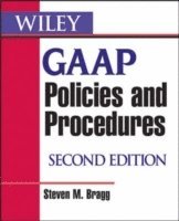 Steven M. Bragg - Wiley GAAP Policies and Procedures, Häftad