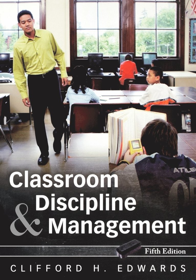 Classroom Discipline and Management 1