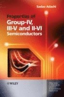 Sadao Adachi - Properties of Group-IV, III-V and II-VI Semiconductors, Inbunden