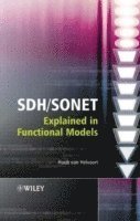 bokomslag SDH / SONET Explained in Functional Models