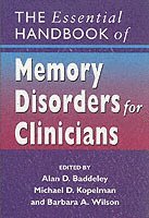 bokomslag The Essential Handbook of Memory Disorders for Clinicians