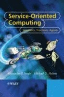 Munindar P. Singh, Michael N. Huhns - Service-Oriented Computing, Inbunden