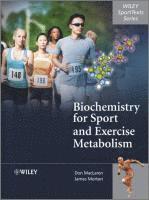 bokomslag Biochemistry for Sport and Exercise Metabolism