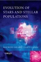 Evolution of Stars and Stellar Populations 1