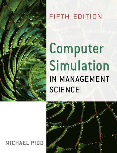 Michael Pidd - Computer Simulation in Management Science, Häftad