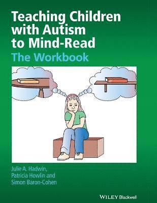 Teaching Children with Autism to Mind-Read 1