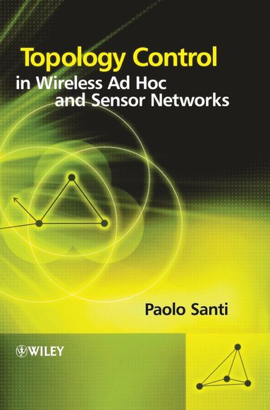 bokomslag Topology Control in Wireless Ad Hoc and Sensor Networks