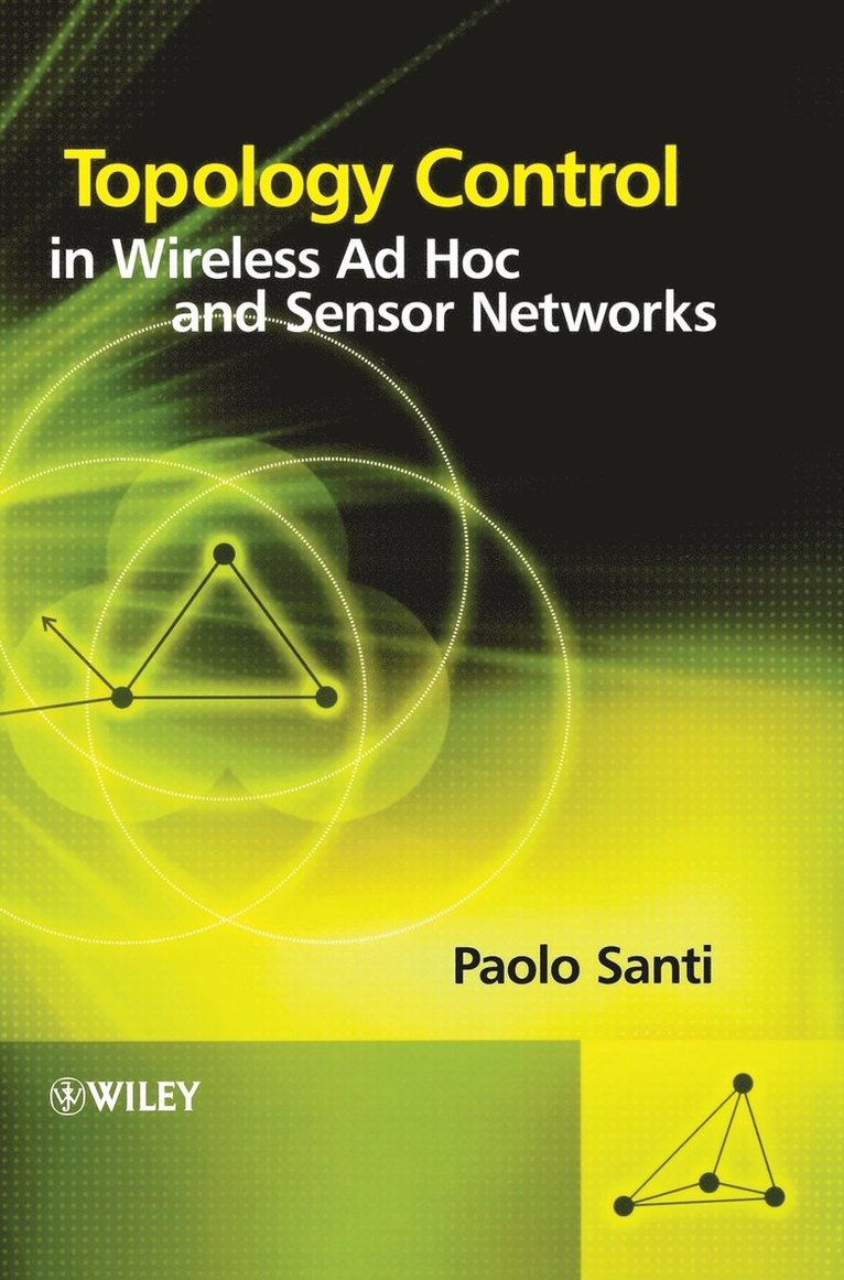 Topology Control in Wireless Ad Hoc and Sensor Networks 1