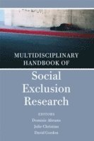 bokomslag Multidisciplinary Handbook of Social Exclusion Research