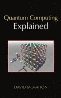 bokomslag Quantum Computing Explained