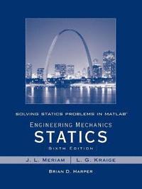 bokomslag Solving Statics Problems in MATLAB to accompany Engineering Mechanics Statics 6e