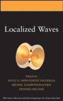 Hugo E. Hernández-Figueroa, Hugo E. Hernández-Figueroa, Michel Zamboni-Rached, Erasmo Recami - Localized Waves, Inbunden