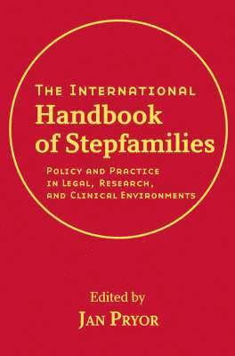 The International Handbook of Stepfamilies 1