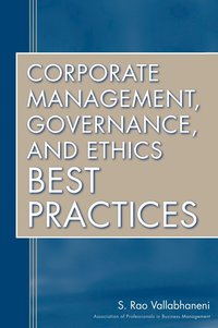 bokomslag Corporate Management, Governance, and Ethics Best Practices
