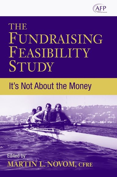 Novom, Martin L. Novom - Fundraising Feasibility Study, Inbunden