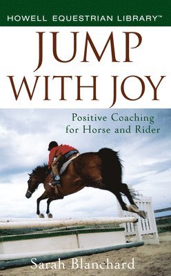 Sarah Blanchard - Jump with Joy, Inbunden