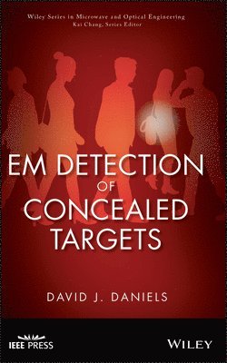 David J. Daniels - EM Detection of Concealed Targets, Inbunden
