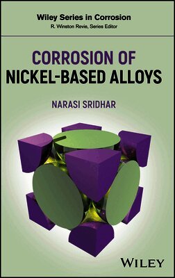 Narasi Sridhar - Corrosion of Nickel-Based Alloys, Inbunden