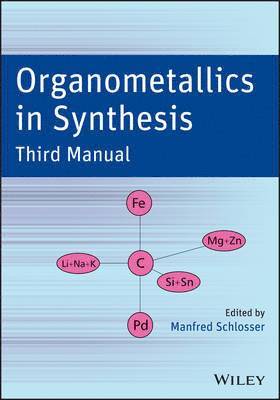 Organometallics in Synthesis 1