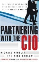 Michael Minelli, Mike Barlow - Partnering With the CIO, Inbunden