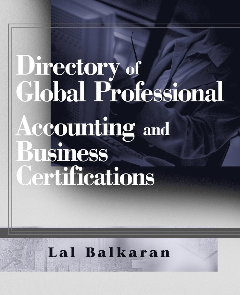 Directory of Global Professional Accounting and Business Certifications 1