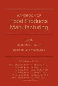 bokomslag Handbook of Food Products Manufacturing, Volume 2