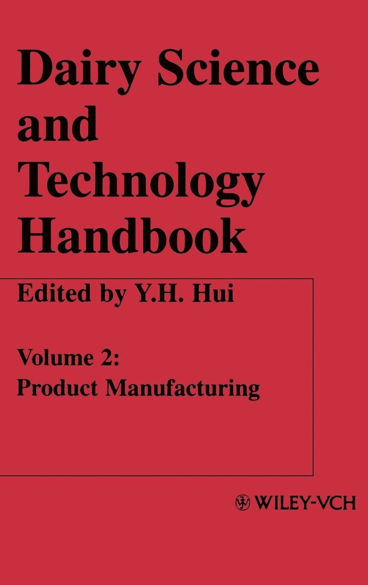Dairy Science and Technology Handbook, Volume 2 1