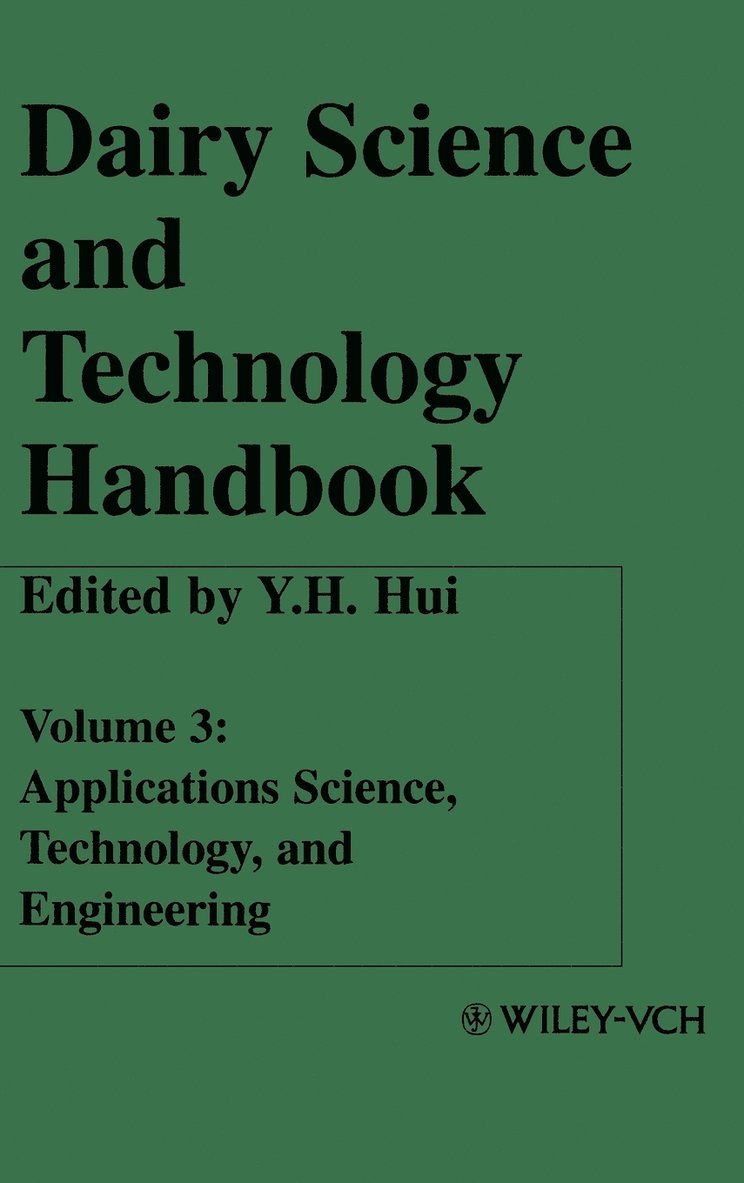 Dairy Science and Technology Handbook, Volume 3 1