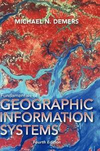 bokomslag Fundamentals of Geographic Information Systems