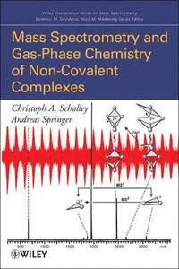bokomslag Mass Spectrometry of Non-Covalent Complexes