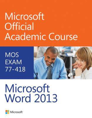 bokomslag Exam 77-418 Microsoft Word 2013