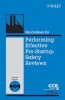 bokomslag Guidelines for Performing Effective Pre-Startup Safety Reviews
