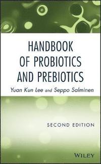 bokomslag Handbook of Probiotics and Prebiotics