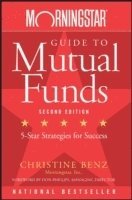Christine Benz - Morningstar Guide to Mutual Funds, Häftad