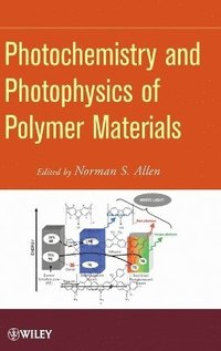 bokomslag Photochemistry and Photophysics of Polymeric Materials