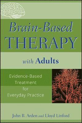 bokomslag Brain-Based Therapy with Adults