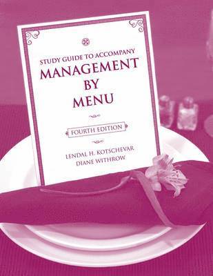 Study Guide to accompany Management by Menu, 4e 1