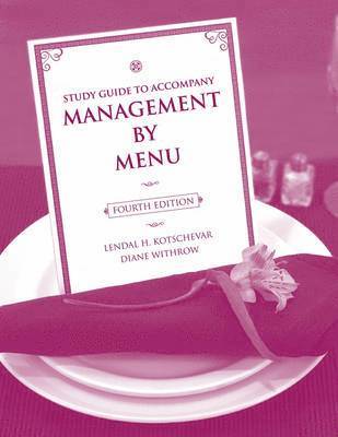 Management by Menu, 4e Study Guide 1