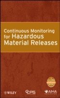 CCPS (Center for Chemical Process Safety) - Continuous Monitoring for Hazardous Material Releases, Inbunden