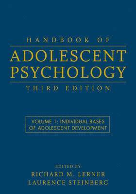 Handbook of Adolescent Psychology, Volume 1 1