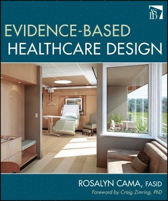 Evidence-Based Healthcare Design 1