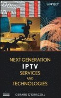 Next Generation IPTV Services and Technologies 1