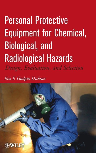 bokomslag Personal Protective Equipment for Chemical, Biological, and Radiological Hazards