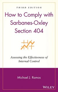 bokomslag How to Comply with Sarbanes-Oxley Section 404