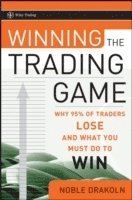 Noble DraKoln, Noble Drakoln - Winning the Trading Game, Inbunden