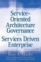 bokomslag Service-Oriented Architecture Governance for the Services Driven Enterprise