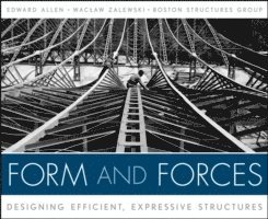 Form and Forces: Designing Efficient; Expressive Structures 1